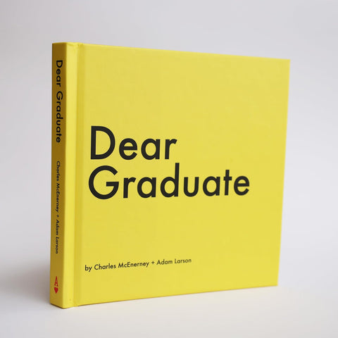 Dear Graduate: A Book for When We Take a Step Forward