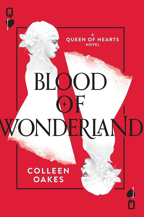 Blood of Wonderland: Book Two of the Twisted Queen of Hearts Trilogy – A Dark YA Fantasy Retelling of War and Exile cover image