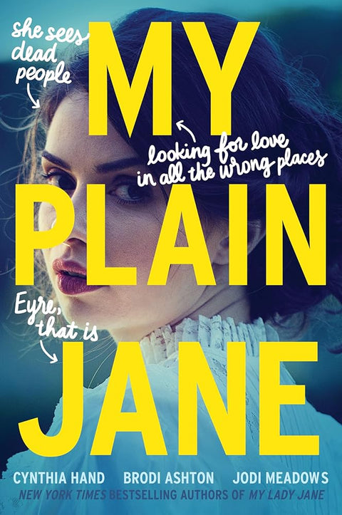 My Plain Jane: Now a Streaming Series (The Lady Janies) cover image