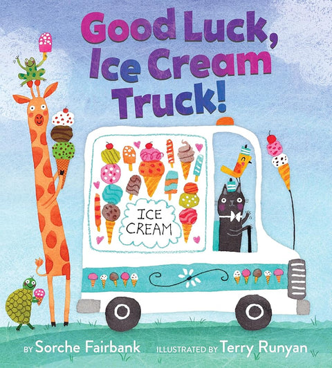 Good Luck, Ice Cream Truck! cover image