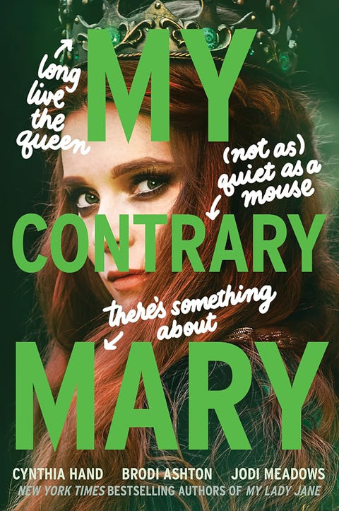 My Contrary Mary: Now a Streaming Series (The Lady Janies) cover image