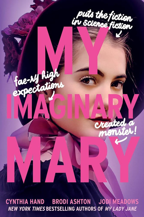 My Imaginary Mary: Now a Streaming Series (The Lady Janies, 5) cover image