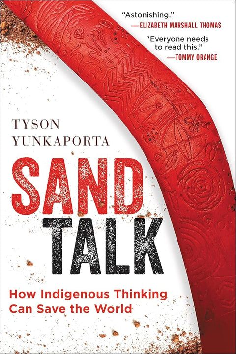 Sand Talk: How Indigenous Thinking Can Save the World cover image