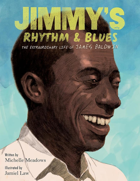 Jimmy's Rhythm & Blues: The Extraordinary Life of James Baldwin cover image