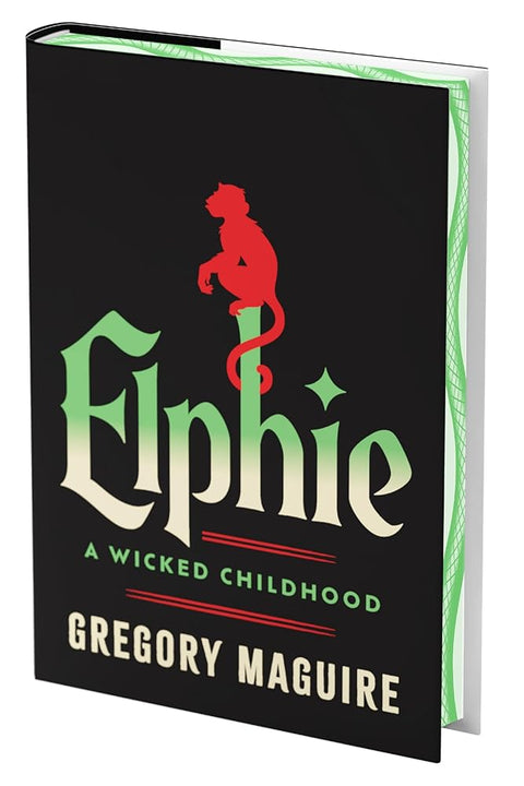 Elphie (Deluxe Limited Edition): A Wicked Childhood (Wicked Years) cover image