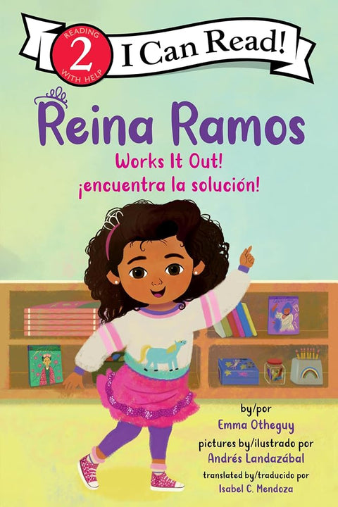 Reina Ramos Works It Out!/¡Reina Ramos encuentra la solución!: Bilingual English-Spanish (I Can Read Level 2) cover image
