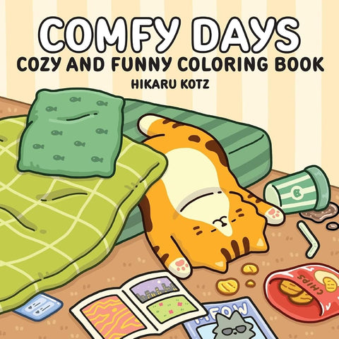 Comfy Days: Cozy and Funny Coloring Book for Adults and Teens cover image