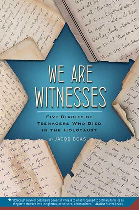We Are Witnesses: Five Diaries Of Teenagers Who Died In The Holocaust cover image