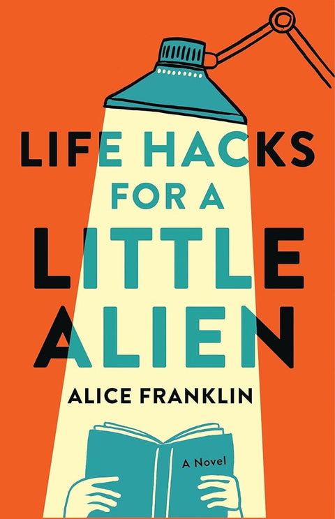 Life Hacks for a Little Alien cover image