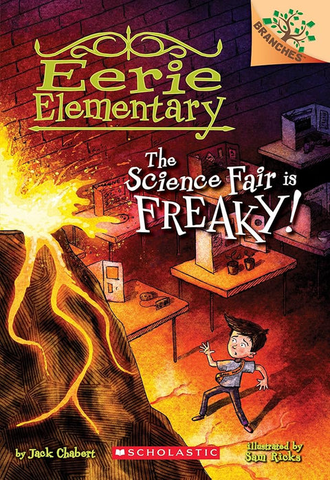 The Science Fair is Freaky! A Branches Book (Eerie Elementary #4): Volume 4 cover image