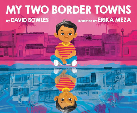 My Two Border Towns cover image