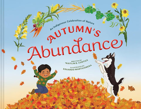 Autumn's Abundance: An Indigenous Celebration of Nature cover image
