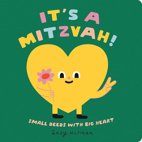 It's a Mitzvah!: Small Deeds with Big Heart (My First Books of Jewish Culture) cover image