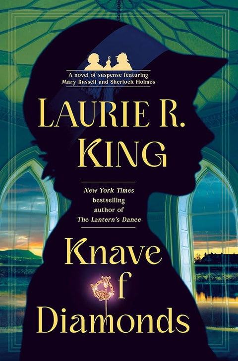 Knave of Diamonds: A novel of suspense featuring Mary Russell and Sherlock Holmes cover image