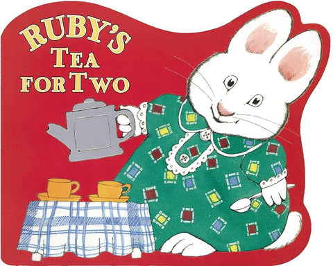 Ruby's Tea for Two (Max and Ruby) cover image