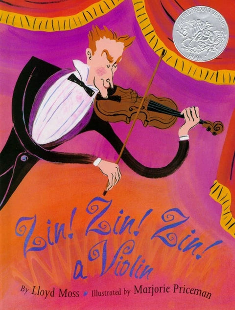 Zin! Zin! Zin! A Violin (Caldecott Honor Book) cover image