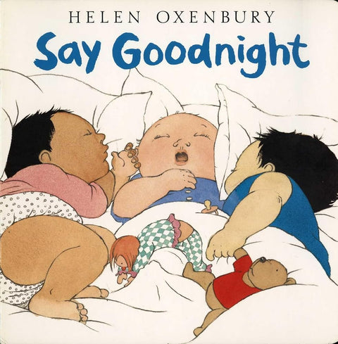 Say Goodnight (Oxenbury Board Books) cover image