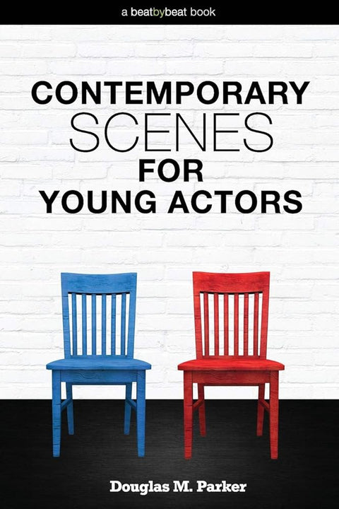 Contemporary Scenes for Young Actors: 34 High-Quality Scenes for Kids and Teens cover image