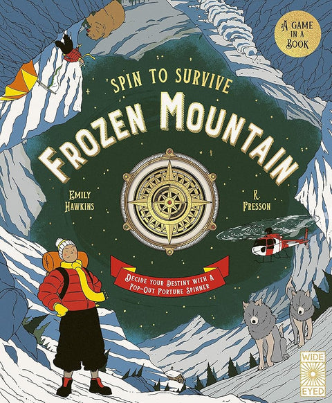 Spin to Survive: Frozen Mountain: Decide your destiny with a pop-out fortune spinner cover image