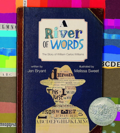 A River of Words: The Story of William Carlos Williams (Incredible Lives for Young Readers (ILYR)) cover image