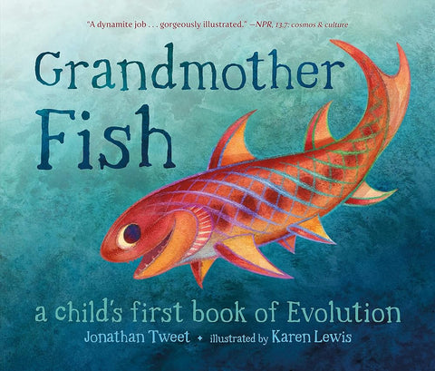 Grandmother Fish: A Child's First Book of Evolution cover image