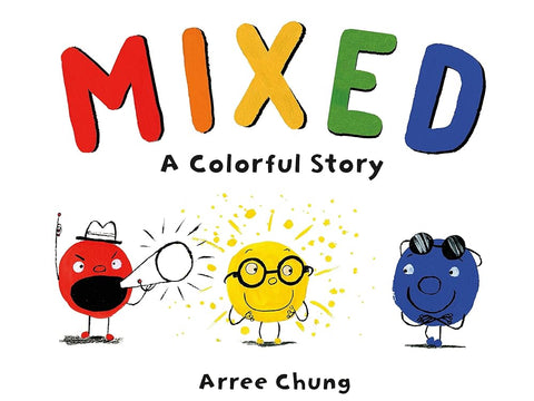 Mixed: A Colorful Story cover image