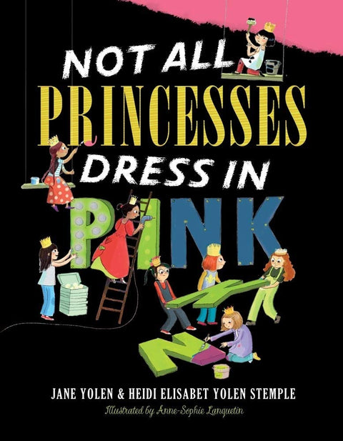 Not All Princesses Dress in Pink cover image