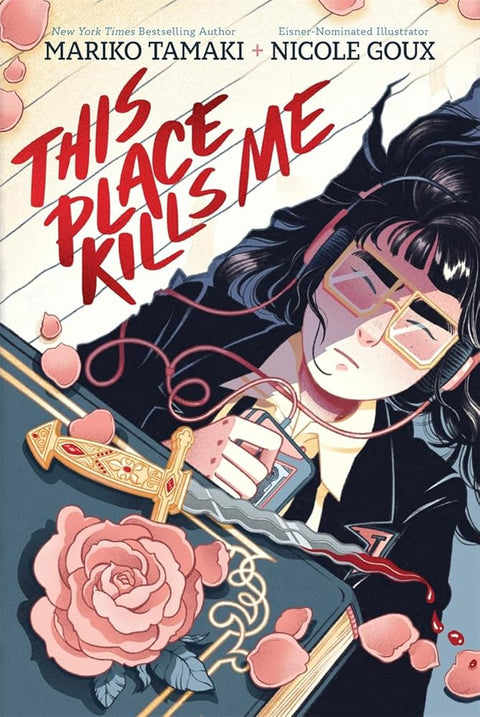 This Place Kills Me: A Graphic Novel cover image