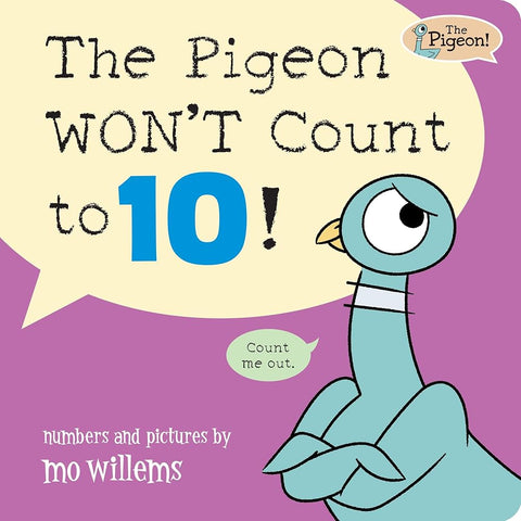 The Pigeon WON’T Count to 10! cover image