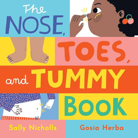The Nose, Toes, and Tummy Book cover image