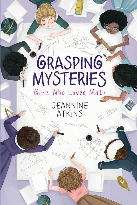 Grasping Mysteries: Girls Who Loved Math (Girls Who Love Science) cover image