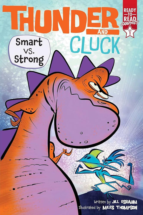 Smart vs. Strong: Ready-to-Read Graphics Level 1 (Thunder and Cluck) cover image