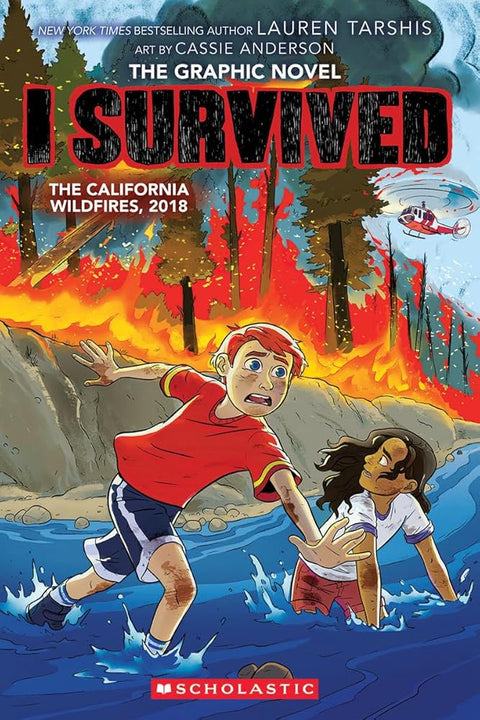 I Survived the California Wildfires, 2018 (I Survived Graphic Novel #13) cover image