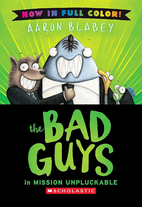 The Bad Guys in Mission Unpluckable (Color Edition) cover image