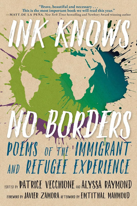 Ink Knows No Borders: Poems of the Immigrant and Refugee Experience cover image