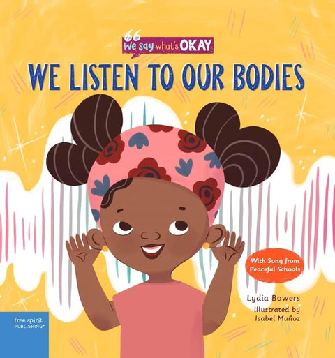 We Listen to Our Bodies (We Say What's Okay) cover image