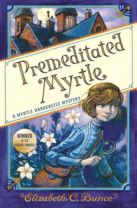 Premeditated Myrtle (Myrtle Hardcastle Mystery 1): Volume 1 cover image