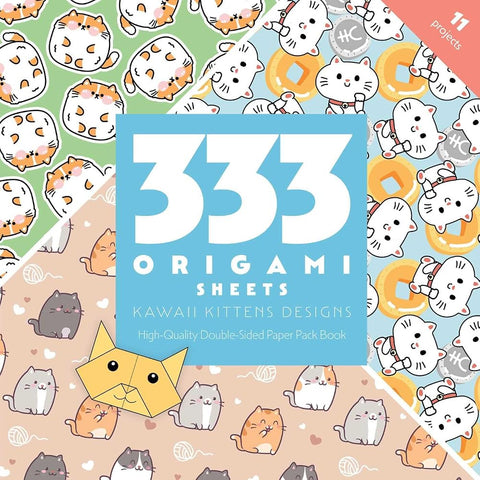 333 Origami Sheets Kawaii Kittens Designs: High-Quality Double-Sided Paper Pack Book cover image