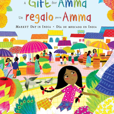 A Gift for Amma (Bilingual Spanish & English) (Spanish and English Edition) cover image