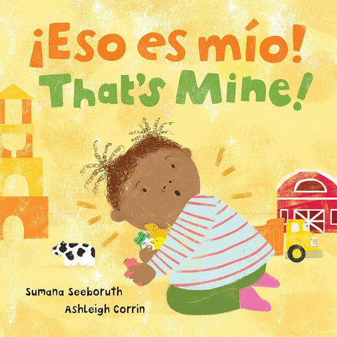 ¡Eso es mio! / That's Mine! (Bilingual Spanish & English) (Feelings & Firsts) (English and Spanish Edition) cover image