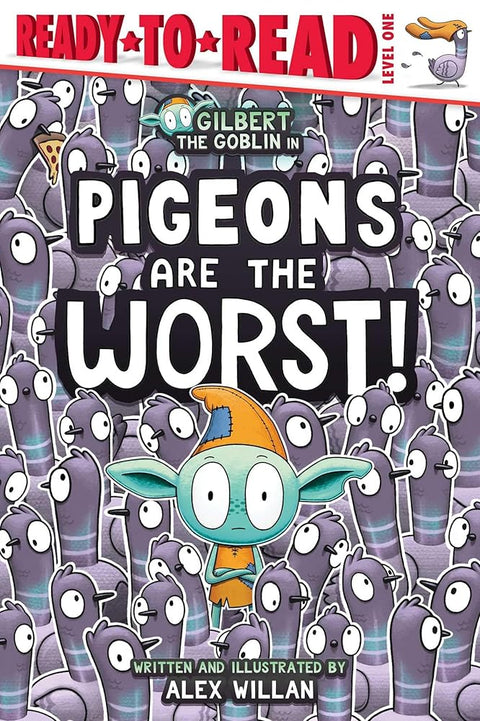 Pigeons Are the Worst!: Ready-to-Read Level 1 (The Worst! Series) cover image