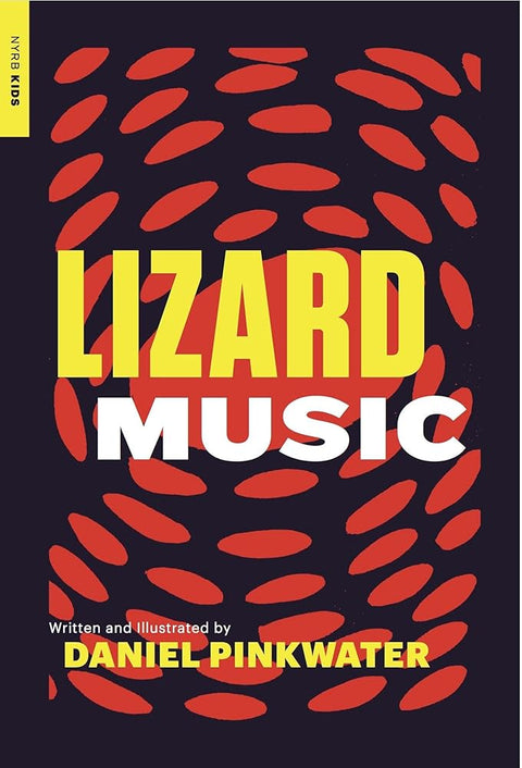 Lizard Music (New York Review of Books Children's Collection) cover image