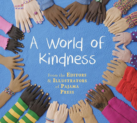A World of Kindness (A World Of...Values to Grow On, 1) cover image