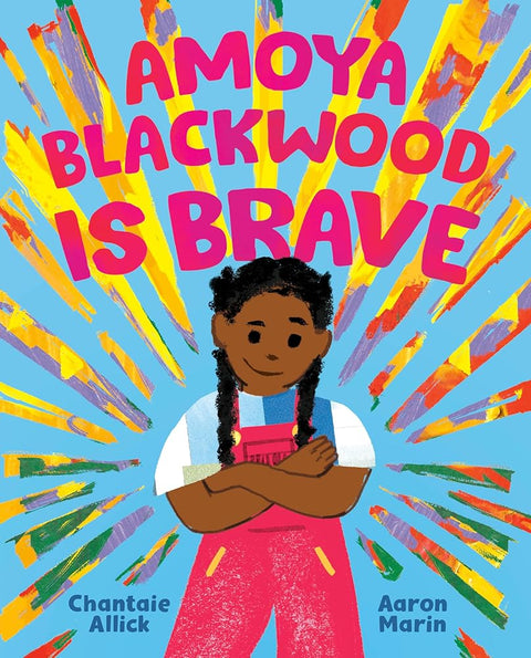 Amoya Blackwood Is Brave cover image