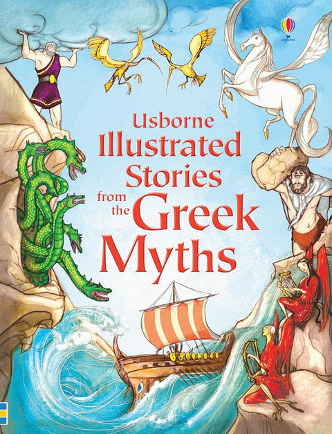 Illustrated Stories from the Greek Myths: A Collection of Six Classic Greek Myths and Legends Retold for Kids (Illustrated Story Collections) cover image