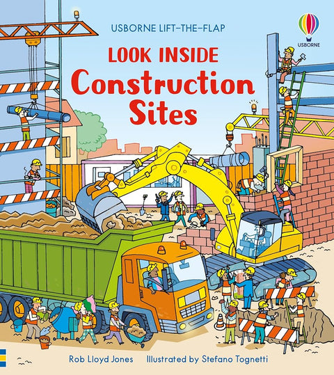 Look Inside Construction Sites: An Action-Packed Lift-the-Flap Book to Explore Machines and Demolition for Kids (Ages 5-8) cover image