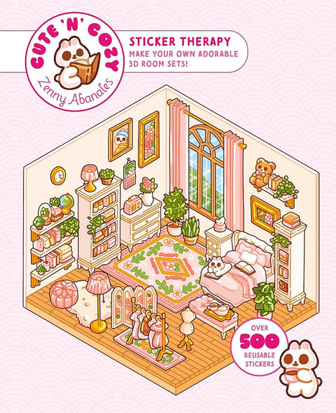 Cute'n'Cozy Sticker Therapy: Make Your Own Adorable 3D Room Sets: Over 500 Stickers! (Cute 'n' Cozy) cover image