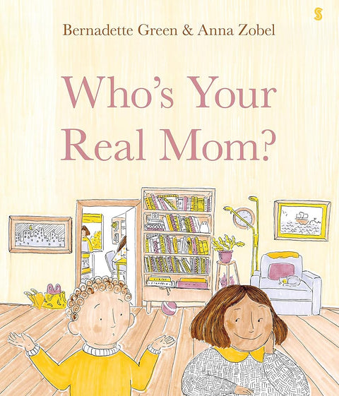 Who's Your Real Mom? cover image