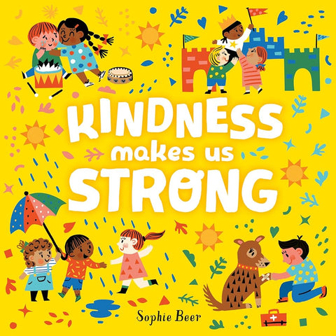 Kindness Makes Us Strong cover image