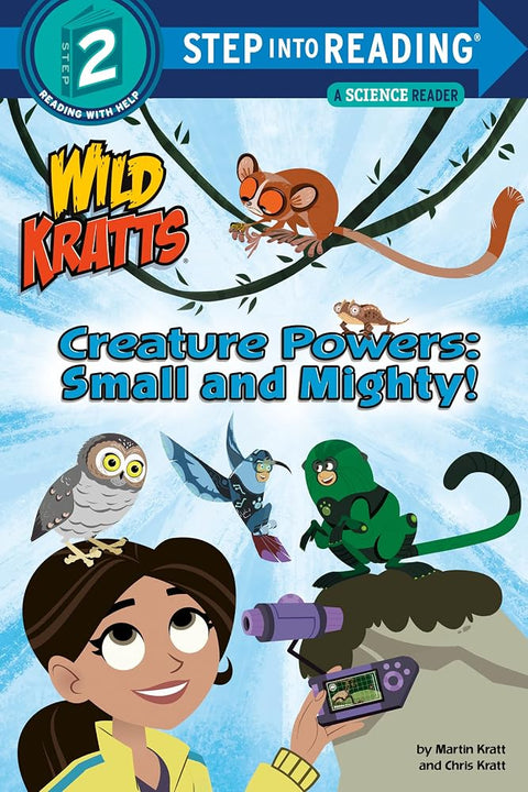 Creature Powers: Small and Mighty! (Wild Kratts) (Step into Reading, Step 2) cover image